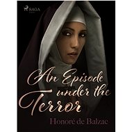 An Episode Under the Terror - Honoré de Balzac