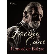 Facino Cane - Honoré de Balzac