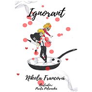Ignorant - Nikola Francová