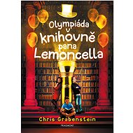 Olympics in Mr. Lemoncello's library - Chris Grabenstein