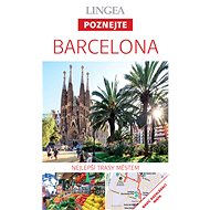Barcelona - Poznejte, 2. vydání - collective of authors