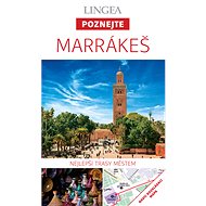 Marrákeš - Poznejte - collective of authors