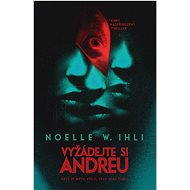 Request Andrea - Noelle W. Ihli