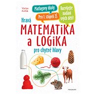 Playful math and logic for clever minds - Václav Fořtík