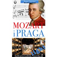 Mozart and Prague - Audiovisual tour with music - light version - Lubor Matěj