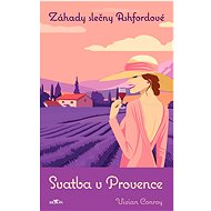 Záhady slečny Ashfordové - Svatba v Provence - Vivian Conroy