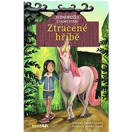 Unicorns from the Secret Stable - The Lost Foal - Jomike Tejido