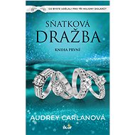 Sňatková dražba: Kniha první - Audrey Carlanová