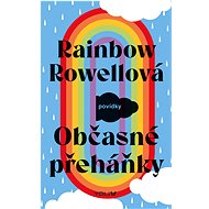 Občasné přeháňky - Rainbow Rowellová