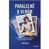 Parallel to the waves - Patrik Popp