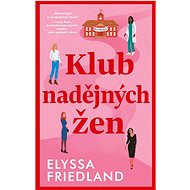 Klub nadějných žen - Elyssa Friedland