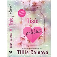 Tisíc polibků - Tillie Cole
