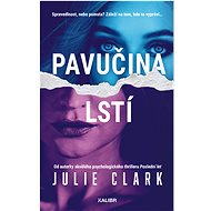 A web of deceit - Julie Clark