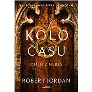 Oheň z nebes - Robert Jordan