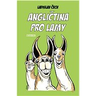 Angličtina pro lamy - Ladislav Čech