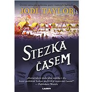 Stezka časem - Jody Taylor