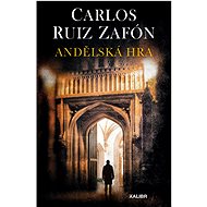 Andělská hra - Carlos Ruiz Zafón