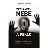 I've experienced heaven and hell - Zuzana Satori