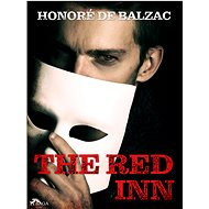 The Red Inn - Honoré de Balzac