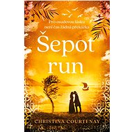 Šepot run - Christina Courtenay