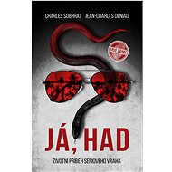 Me, Snake - Charles Sobrahj