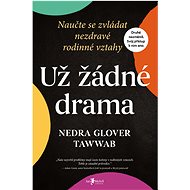 No more drama - Nedra Glover Tawwab