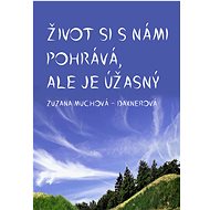 Life plays tricks on us, but it's amazing - Zuzana Muchová-Daxnerová