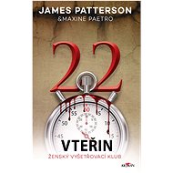 22 vteřin - James Patterson