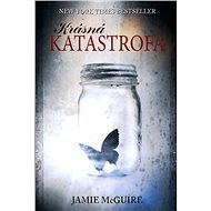 Krásná katastrofa - Jamie McGuireová