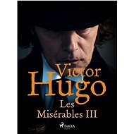 Les Misérables III - Victor Hugo