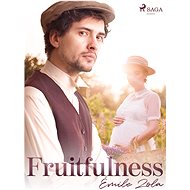 Fruitfulness - Emile Zola