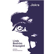 Spark - Linda Boström Knausgard