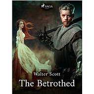 The Betrothed - Walter Scott