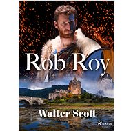 Rob Roy - Walter Scott
