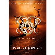 Pán chaosu - Robert Jordan