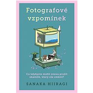 Photographers of memories - Sanaka Hiiragi