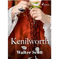 Kenilworth - Walter Scott