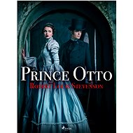Prince Otto - Robert Louis Stevenson