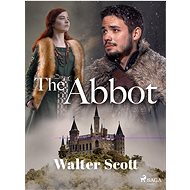 The Abbot - Walter Scott