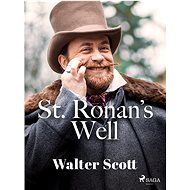 St. Ronan's Well - Walter Scott