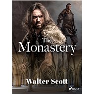 The Monastery - Walter Scott