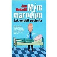 To my sick people - Jan Hnízdil