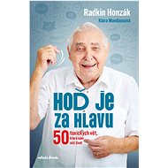 Throw them behind your head - Radkin Honzák