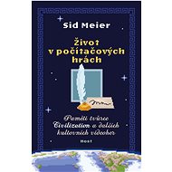 Life in computer games - Sid Meier