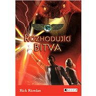 Kronika Cartera Kanea – Rozhodující bitva - Rick Riordan