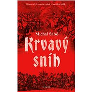 Krvavý sníh - Michal Sabó