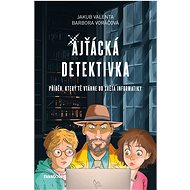 Ajťácká detektivka - Barbora Voráčová