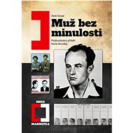 Muž bez minulosti - Aleš Česal
