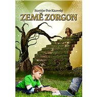 Země Zorgon - Stanislav Petr Kácovský