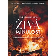 Živá minulost - Veronika Martinková